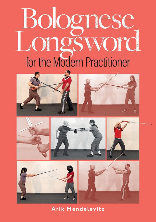 Book - Bolognese Longsword For The Modern Practitioner